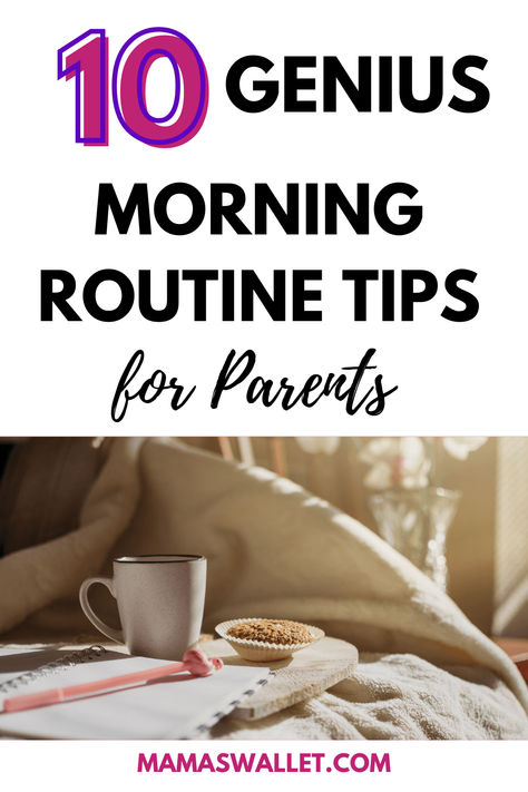 10 genius morning routine tips for parents featuring a cozy image of a coffee mug, notebook, and muffin, creating a relaxing and productive morning vibe for busy parents. Morning Routine With Kids, A Good Morning Routine, Morning Routine Tips, Motherhood Struggles, Organizational Tips, School Morning, Saving Strategies, Routine Ideas, Tips For Parents