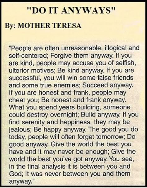 I Am A Mother, Mother Teresa Quotes, Daily Reflections, Do It Anyway, Mother Teresa, What’s Going On, Quotable Quotes, Wise Quotes, Good Thoughts