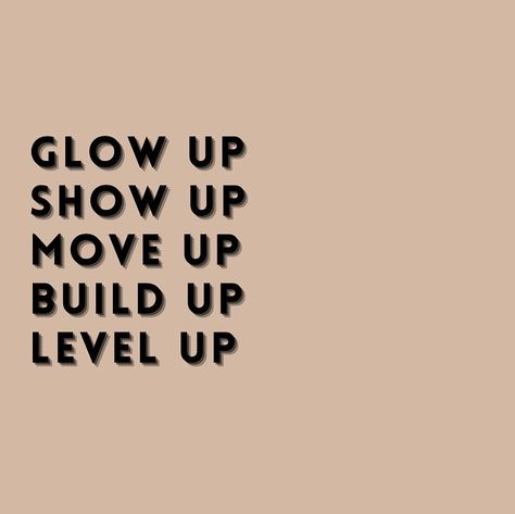 . GLOW UP SHOW UP MOVE UP BUILD UP LEVEL UP . . . . . . #affirmations #positivity #inspiration #inspirationalquotes #inspirationdaily… | Instagram How To Level Up, Level Up Aesthetic, Level Up Quotes, Widget Photos, Insta Quotes, Up Quotes, Lock Screen, Show Up, Self Development