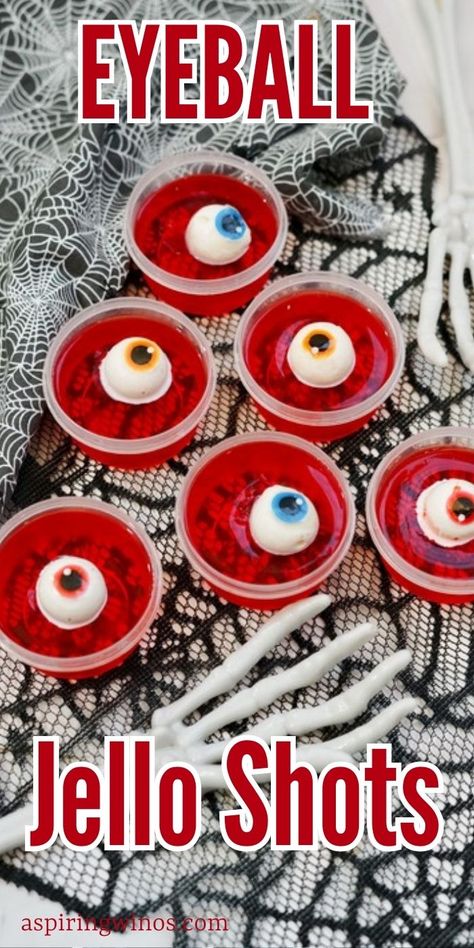 Halloween Eyeball Jello Shots, Basic Jello Shot Recipe, Jell-o Shots Halloween, Jello Shot Recipes Halloween, Halloween Hello Shots, Halloween Jell-o Shots, Themed Jello Shots, Jello Shots Halloween, Eyeball Jello Shots