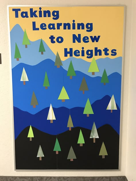 "Taking Learning to New Heights" Third Grade Back to School Mountain Bulletin Board Mountain Theme Bulletin Board Ideas, Mountain Classroom Theme Decor, Mountain Theme Bulletin Board, Mountain Door Decorations Classroom, Classroom Mountain Theme, Cabin Classroom Theme, Let The Adventure Begin Bulletin Board, Adventure School Theme, Soaring To New Heights Theme