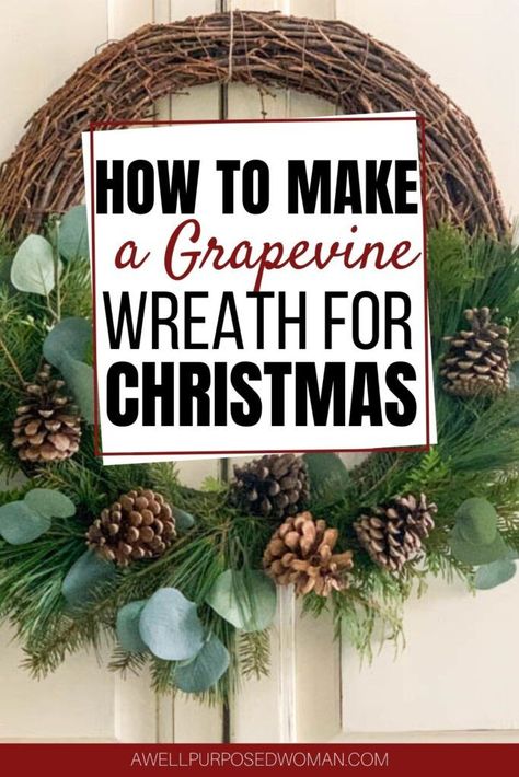 Making a beautiful DIY Grapevine wreath for Christmas is simple and easy! You can make a stunning wreath in just a few minutes. This step by step tutorial will show you how you can make your own DIY wreath to welcome visitors this holiday season. #diywreath #diychristmaswreath #grapevinewreath Vine Christmas Wreath, Diy Christmas Grapevine Wreath, Grape Vine Christmas Wreath Ideas, Decorating A Grapevine Wreath, Grape Vine Wreaths, Christmas Grapevine Wreaths Diy, How To Make A Grapevine Wreath, Vine Wreath Ideas Diy Christmas, Grape Vine Wreaths Ideas Christmas