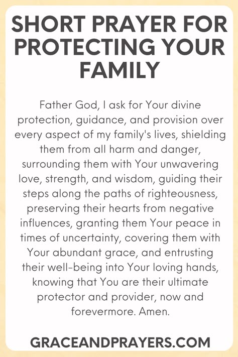 Are you looking for prayers for family protection? Then we hope these 9 loving prayers will give you and your family protection and support! Click to read all prayers for family protection. Protection Prayers For Your Family, Prayers For Protection Over My Family, Prayers To Protect My Family, Family Protection Prayers, Pray For Protection Families, Prayers Family, Prayers For My Family, Prayer For My Kids Protection, Prayers For Children Protection