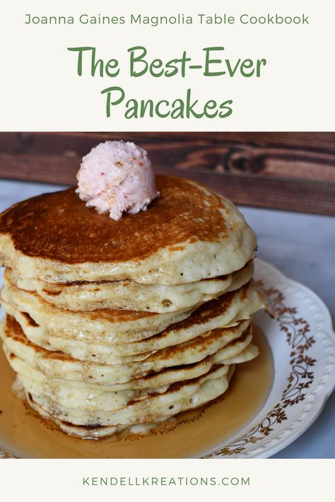 Read my review of Joanna Gaines recipe for The Best-Ever Pancakes from the Magnolia Table Cookbook, lets just say there were a lot of OMG's going around! Magnolia Table Pancakes, Magnolia Pancakes, Magnolia Pancake Recipe, Johanna Gaines Recipes, Magnolia Bakery Recipes, Gains Recipes, Magnolia Recipes, Johanna Gaines, Magnolia Table Recipes