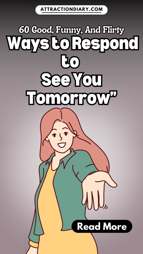 Discover 60 witty replies for "See You Tomorrow"! From humorous comebacks to charming responses, make your farewells unforgettable. #Humor #Flirting #Friendship #Conversation #SeeYouTomorrow So Excited To See You, See You Tomorrow Quotes, See You Tomorrow, Friendship Conversation, Tomorrow Quotes, Excited To See You, When Someone, Meet You, See You