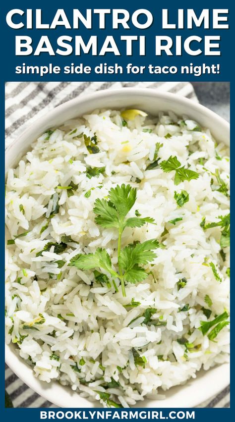 overhead shot of a bowl of rice with cilantro mixed in Cilantro Lime Rice For A Crowd, Cilantro Lime Basmati Rice, Cilantro Lime Rice Meal, Rice Cilantro Lime, Cilantro Lime Rice Love And Lemons, Chipotle Recipes Chicken, Cilantro Lime Rice Recipe, Taco Side Dishes, Lime Rice Recipes