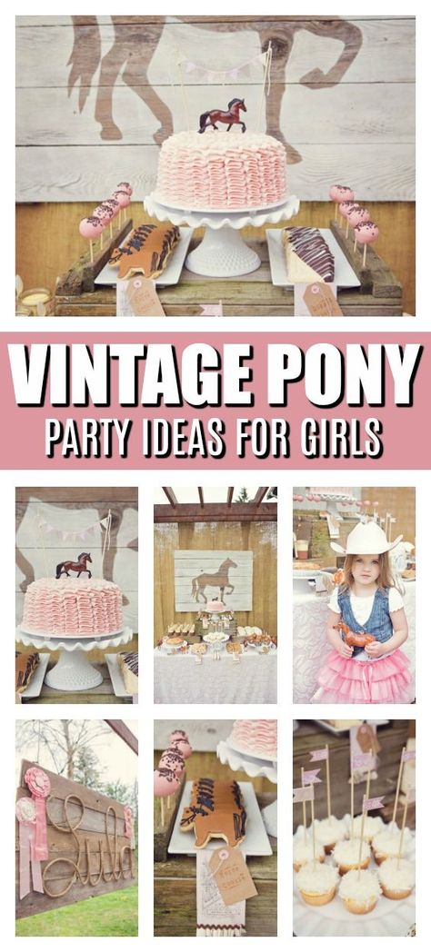 Cowgirl Party Food, Girl Horse Party, Pony Party Ideas, Pony Birthday Cake, Horse Theme Birthday Party, Horse Party Decorations, Horse Themed Party, Girl Pony, Vintage Birthday Cakes