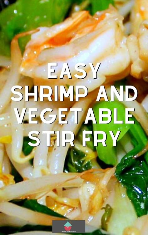 Easy Shrimp and Vegetable Stir Fry, additions of tofu, shrimp, and lovely Chinese vegetables quickly cooked in a delicious Asian sauce makes for a fantastic dinner Shrimp Stir Fry Sauce, Vegetable Stir Fry Sauce, Chinese Shrimp Recipes, Veg Stir Fry, Stir Fry Recipes Healthy, Stir Fry Shrimp Recipes, Vegetable Stir Fry Recipe, Chinese Stir Fry, Asian Stir Fry