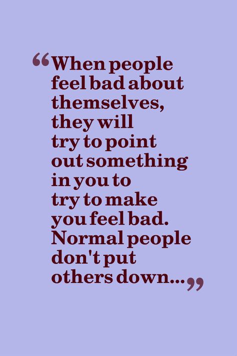 people who are not truly happy on the inside, always have to try to hurt others. Its a fact and only a dysfunctional person would hurt another person and degrade them People Who Are Inconsiderate, People Degrade You Quotes, Looking For Faults In Others Quotes, Degrading People Quotes, Degrading Quotes, Family Enmeshment, Forgiveness Quotes, People Quotes, True Words