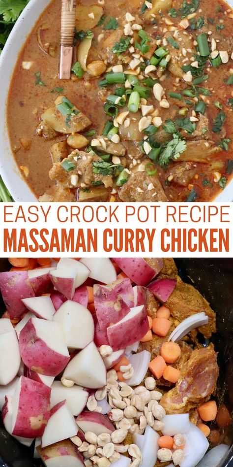 image of prepared massaman curry chicken in bowl with serving spoon, next to image of seasoned chicken in a crock pot with potatoes, onions, carrots and peanuts Massaman Curry Chicken, Chicken Massaman Curry, Crock Pot Curry, Beef Massaman, Beef Massaman Curry, Slow Cooker Curry, Delicious Slow Cooker Recipes, Massaman Curry, Slow Cooker Dinner