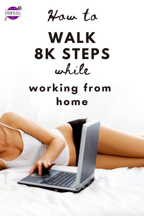 8 effortless ways you can work from home & still walk 8k steps daily Business Connections, 10000 Steps, How To Walk, Treadmill Workouts, Hiit Workouts, Home Still, Stuck At Home, Healthy Work, Workout Schedule