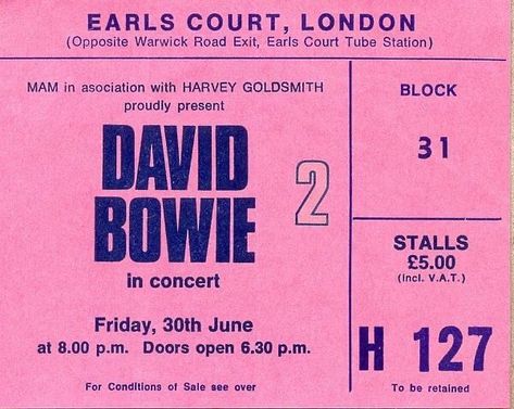 David Bowie Concert, Bowie Concert, Queen David Bowie, Gig Tickets, Earls Court, Concert Ticket, Iggy Pop, All The Young Dudes, Lily Evans