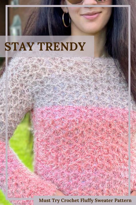 A girl with sun glasses wearing a crochet fluffy sweater Fuzzy Crochet Sweater, Fuzzy Crochet, Fluffy Jumper, Start Crocheting, Modern Crochet Patterns, Stylish Sweater, Crochet Sweaters, Fluffy Sweater, Garment Pattern