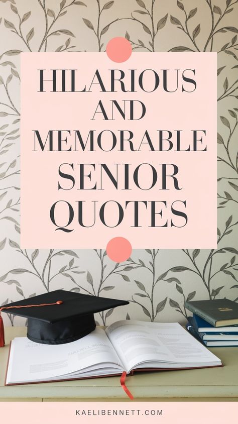 Discover the funniest and most unique senior quotes to make your yearbook memorable. Add a personal touch to your graduation experience. Read more at kaelibennett.com. Funny Graduating Quotes, Seniors Quotes High School, Original Senior Quotes, Senior Quotes Graduating Early, Quotes From Parents To Seniors, Nerdy Senior Quotes, Beautiful Senior Quotes, Funny Grad Quotes Yearbooks, Senior Quotes Celebrities