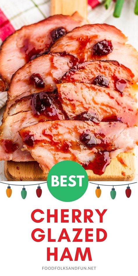 Ham With Cherry Pie Filling, Cherry Ham Glaze Recipe, Cherry Ham Glaze, Cherry Glazed Ham, Cherry Ham, Baked Ham With Pineapple, Christmas Ham Recipes, Ham Dishes, Ham Steak