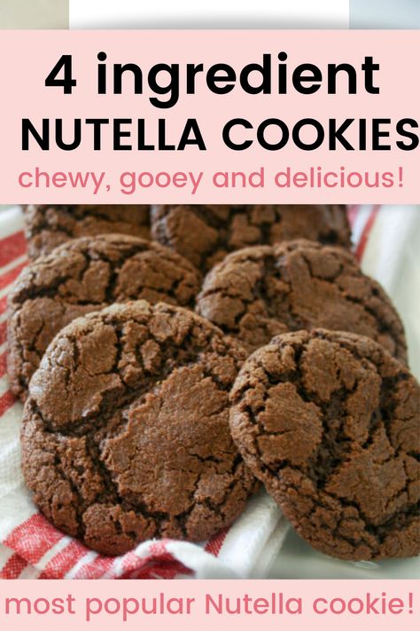 Easy Baking Recipes Nutella, Easy Desserts Nutella, Chewy Nutella Cookies, Simple Nutella Desserts, Easy Cookies Recipes 4 Ingredients, Dessert With Ingredients You Have, Simple Ingredient Baking, Nuttela Cookies Recipes, Cookies With Nutella Recipes