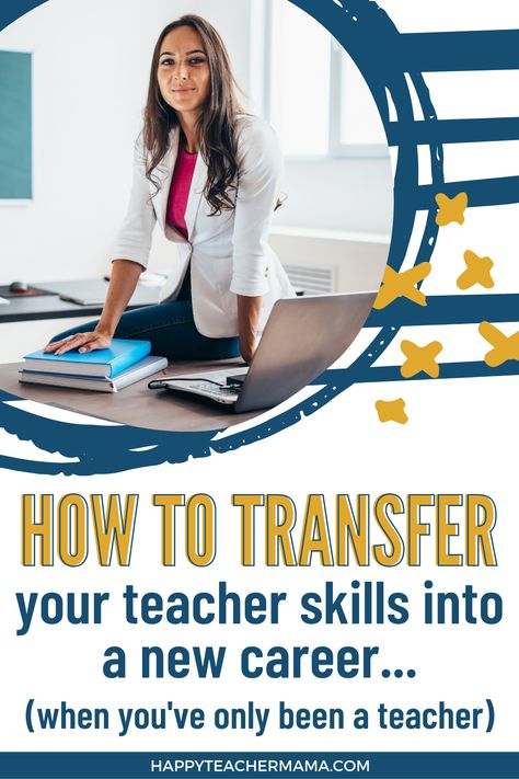 When you've only ever been a teacher, you may not realize how many teacher transferable skills you actually possess. Learn how to leverage your transferable teacher skills and land your dream job outside of the classroom by accenting your unique marketable teacher skills in your resume, application, and job interview. Also discover what teacher resume buzzwords you need to include. Quit Teaching Job, Jobs For Former Teachers, Career Change For Teachers, Teacher Skills, Teaching Resume Examples, Quit Teaching, Teaching Psychology, Transferable Skills, Teacher Resume Examples