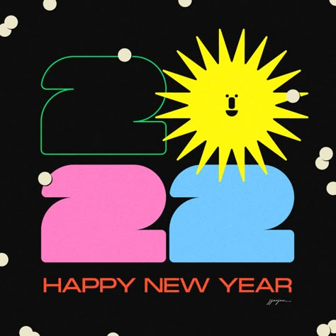 Happy New Year Graphic Design, New Year Graphic Design, New Year Poster Design, Type Graphic Design, New Year Logo, 2022 Happy New Year, Advertising Awards, Online Web Design, New Year Illustration