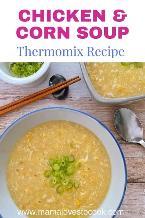 This Chinese-style Thermomix Chicken and Corn Soup recipe is comforting and delicious and quick and easy to make. Perfect for Fakeaway Fridays! #thermomixrecipes #souprecipes Chicken And Corn Soup, Thermomix Soup, Chicken And Sweetcorn Soup, Chicken Corn Soup, Chicken And Corn, Corn Soup Recipes, Vegetable Soup Recipe, Asian Recipe, Sweet Soup