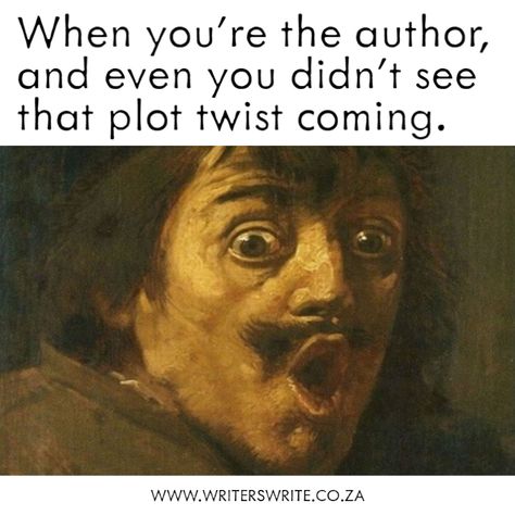 Memes Writers Can Relate To, Funny Writer Quotes, Writers Memes Funny, Writing Humor Being A Writer, Writing Quotes Writers, Writers Humor, Writer Funny, Writer Problems, Writer Memes