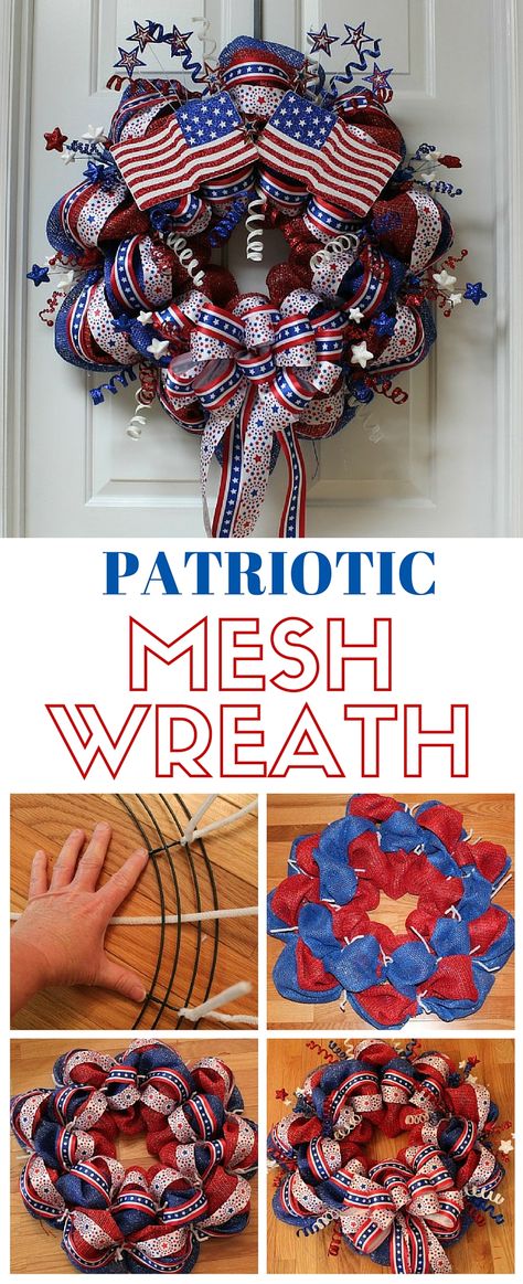 Make a beautiful Patriotic Mesh Wreath to hang on your door. Perfect for Memorial Day or the 4th of July. Simply follow this step by step tutorial. 3 Wreaths, Wire Wreaths, Patriotic Mesh Wreath, Diy Deco Mesh Wreath, Wreath Kits, Patriotic Cards, Ribbon Wreaths, Crazy Crafts, Patriotic Diy