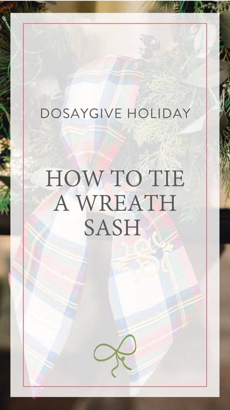 How To Make A Sash For A Wreath, Diy Wreath Sash Pattern, How To Tie A Wreath Sash, Monogram Wreath Sash, Wreath Sash Sewing Pattern, How To Make A Wreath Sash, Wreath Sash Diy, Wreath Sash Ideas, Wreath Sash Pattern