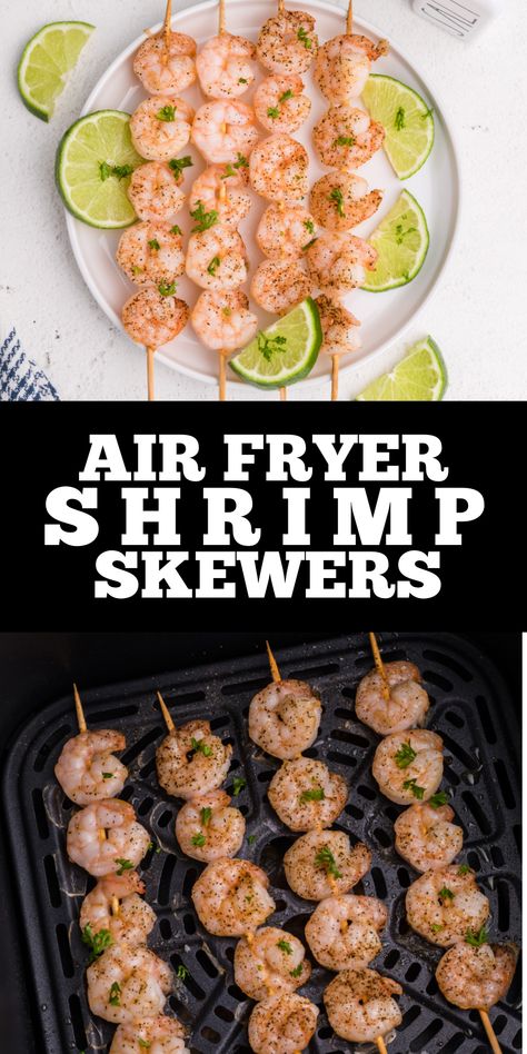 Grilled Shrimp In Air Fryer, Shrimp Skewers In Air Fryer, Air Fryer Shrimp Skewers, Shrimp Kabobs Air Fryer, Fry Ideas, Cooking Raw Shrimp, Protein Lunches, Shrimp Kabob Recipes, Prawn Skewers