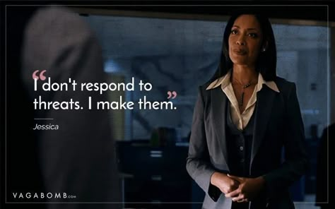 Jessica Pearson Quotes, Badass Girl Quotes, Badass Women Quotes, Bold Quotes, Suits Quotes, Quotes Badass, Harvey Specter Quotes, Jessica Pearson, Tv Shows Quotes