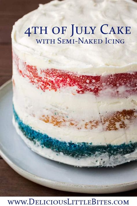 Vanilla Layer Cake Recipe, Red White And Blue Cake, Vanilla Layer Cake, Classy Bachelorette, Memorial Day Foods, Patriotic Cake, Fourth Of July Cakes, 4th Of July Cake, Layer Cake Recipes