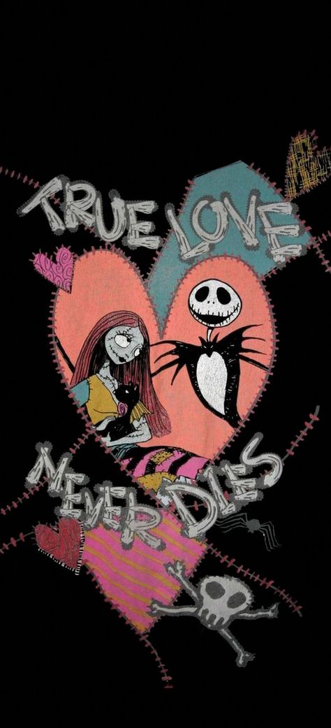 True Love Never Dies, Love Never Dies, The Nightmare Before Christmas, The Nightmare, Nightmare Before, Nightmare Before Christmas, Before Christmas, True Love, Disney