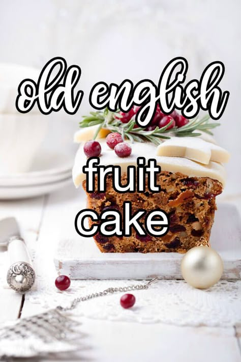 Old English Fruit Cake | CDKitchen.com Victorian Fruitcake Torte, Old English Fruit Cake Recipe, Fruitcake Recipes Traditional, English Fruit Cake Recipe, English Tea Cakes, British Fruit Cake, Old Fashioned Fruit Cake Recipe, Dark Fruit Cake Recipe, Holiday Fruit Cake