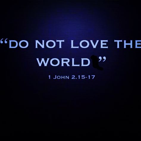 "Do not love the world or anything in the world. If anyone loves the world, love for the Father is not in them. For everything in the world—the lust of the flesh, the lust of the eyes, and the pride of life—comes not from the Father but from the world" (1 John 2:15-17). "Do not conform to the pattern of this world, but be transformed by the renewing of your mind. Then you will be able to test and approve what God's will is--his good, pleasing and perfect will" (Romans 12:2). #Pray #Jesus In The World But Not Of The World, Do Not Love The World, Not Of The World, Black Marriage, Christian Motivational Quotes, 1 John 2, Do Not Conform, Love The World, Bible Quotes Wallpaper