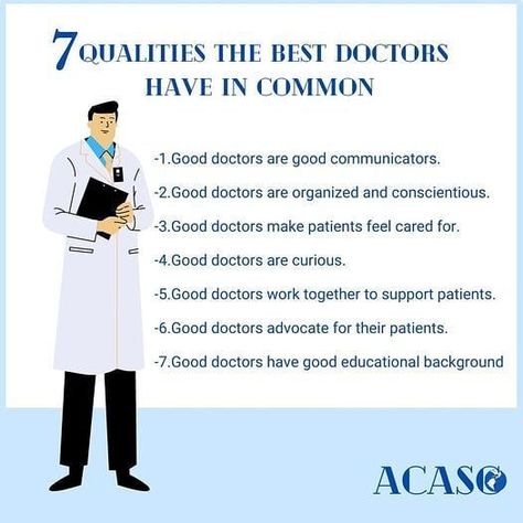 1.Good doctors are good communicators. 2.Good doctors are organized and conscientious. 3.Good doctors make patients feel cared for. 4.Good doctors are curious. 5.Good doctors work together to support patients. 6.Good doctors advocate for their patients. 7.Good doctors have great bedside manner. .#doctor #doctors #nurses #mbbs #doctorlife #surgery #medicine #anatomy #physiology #medschool #pharmacolog #healthylifestyle #healthy #futuredoctors #tcm #clinicalmedicine How To Be A Doctor, Fat Burning Excercise, Doctor Things, Medicine Anatomy, Burn Thigh Fat, Ayurveda Vata, Doctor Quotes, School Advice, Medical Student Motivation