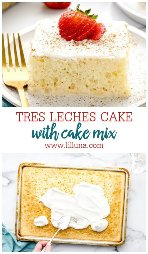 Tres Leches Cake with Cake Mix uses a tasty shortcut to create one delicious, chilled dessert. It's heaven! #treslechescake #cake #tresleches #dessert There’s Leches Cake, Tres Leches Topping, Tres Leches Cake With Box Cake, Tres Leches With Cake Mix, Quick Tres Leches Cake, Tres Leche Cakes, Tres Leches Desserts, 3 Milk Cake Recipe Mexican, Cake Mix Tres Leches Cake Recipe