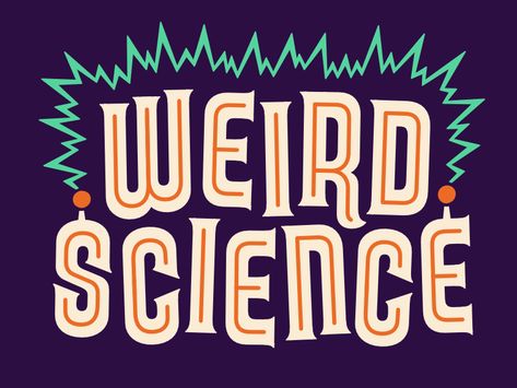 Weird Science by Jonathan Ball Math Logo, Disciple Me, Science Logo, Type Treatments, Halloween Fonts, Drawing Letters, Weird Science, Science Museum, Calligraphy Design