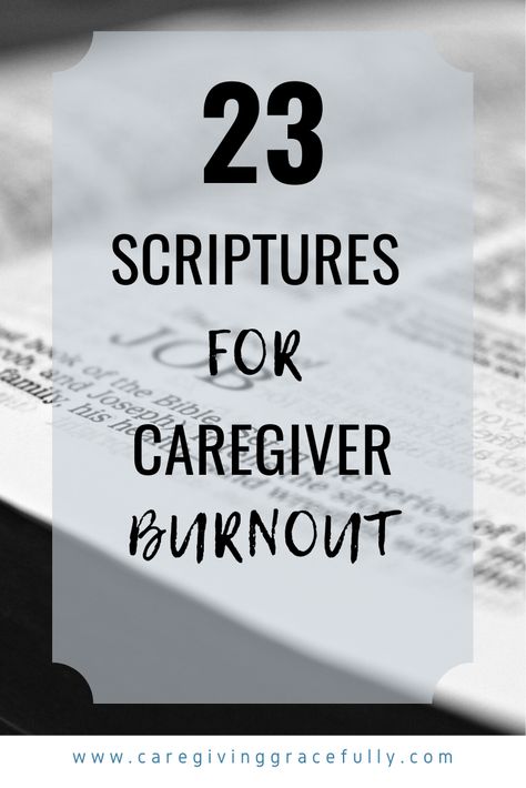 Prayer For Caregivers, Burnout Quotes, Consider It Pure Joy, Caregiver Quotes, Caregiver Burnout, Caregiver Resources, Peace Of God, Encouraging Scripture, Inspirational Prayers