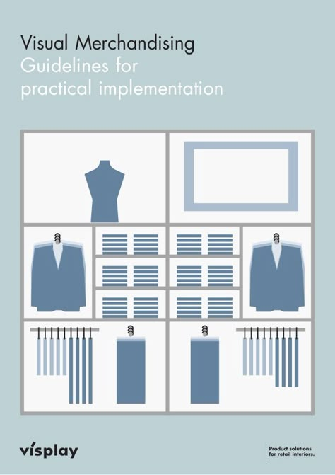 Visplay - Visual Merchandising Guidelines Visual Merchandising Principles, Summer Displays Retail, Store Displays Visual Merchandising, Clothes Shop Interior, Retail Store Layout, Visual Merchandising Fashion, Visual Merchandising Ideas, Display Visual Merchandising, Visual Merchandiser