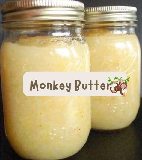 Cindy's Recipes and Awesomeness | 🐵MONKEY BUTTER - ONLY 5 ingredients | Facebook Monkey Butter Recipe, Monkey Butter, Jam Recipes Homemade, Summer Baking, Gf Desserts, Homemade Butter, Ripe Bananas, Crushed Pineapple, Jams & Jellies