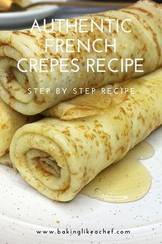 Follow this easy tutorial - authentic French Crepes recipe - and enjoy the original taste of the best homemade crepes. They are a real breakfast hit! But why limit crepes to breakfast? Just call friends and throw a crepe party with the French crepes on a table. #bakinglikeachef #frenchcrepes #crepesrecipe #easycrepes #crepes #easy #simple #classic #authentic #French #filling #howtomake #sweet #breakfast #dessert #best | www.bakinglikeachef.com Authentic Crepe Recipe, Authentic French Crepes Recipe, Crepe Fillings, Breakfast Gourmet, French Crepes Recipe, Crepes Easy, Crepes Recipe Breakfast, Dinner Crepes, Crepe Recipe Savory