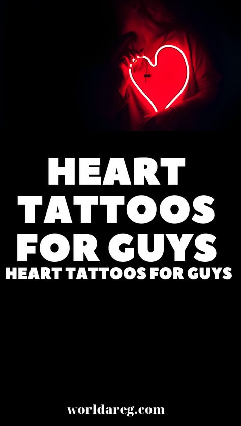 HEART TATTOOS FOR GUYS  - Hearts have been frequently incorporated in tattoo concepts since time immemorial. These tattoo designs initially gained popularity with seafarers, including seamen and sailors. Mens Love Tattoos, Masculine Heart Tattoo, Romantic Tattoo For Men, Mens Heart Tattoo, Heart Tattoo For Men, Heart Tattoo Men, Attractive Tattoos Men, Heart Tattoos For Men, Love Tattoos For Men