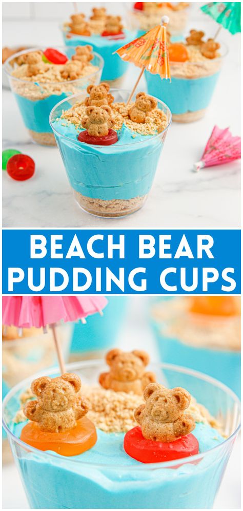 Teddy Graham Jello Cups, Beach Pudding Cups, Kids Summer Desserts, Summer Treats For Kids, Beach Desserts, Summertime Desserts, Beach Dessert, Beach Treats, Summer Pudding