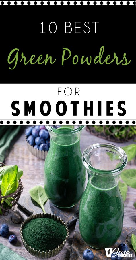 10 Best Green Powders For Smoothies Powders For Smoothies, Medicinal Drinks, Best Greens Powder, Green Powder Smoothie, Green Thickies, Smoothie Guide, Spa Food, Super Greens Powder, Green Smoothie Challenge