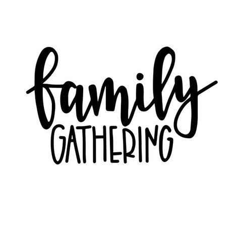 Family gathering hand drawn typography p... | Premium Vector #Freepik #vector #vintage #message #calligraphy #lettering Family Gathering Quotes, Harmony Symbol, Gather Quotes, Vintage Message, Hand Drawn Typography, Mother Feeding, Fathers Day Poster, Drawn Typography, Typography Hand Drawn