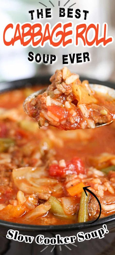 Crockpot Cabbage Roll Soup, Crockpot Cabbage, Ground Beef Cabbage, Slow Cooker Cabbage Rolls, Beef Cabbage, Cabbage Roll Soup, Cabbage Roll, Homemade Soup Recipe, Delicious Soup Recipes