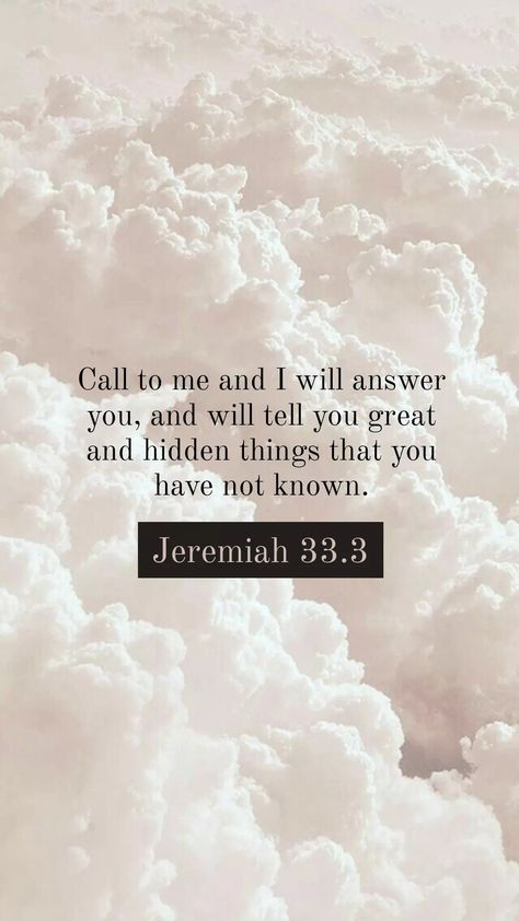 Jeremiah 33:3, Verses Wallpaper, Christian Bible Quotes, Encouraging Scripture, Bible Verses Quotes Inspirational, Bible Verse Wallpaper, Christian Bible, Lord Jesus Christ, Christian Living