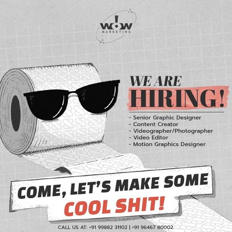 WOW MARKETING IS HIRING Hiring Video Editor, Creative Hiring Ads Ideas, Hiring Ad, Hiring Poster, Photographer Video, Social Media Advertising Design, Minding Your Own Business, Graphic Design Ads, Campaign Posters