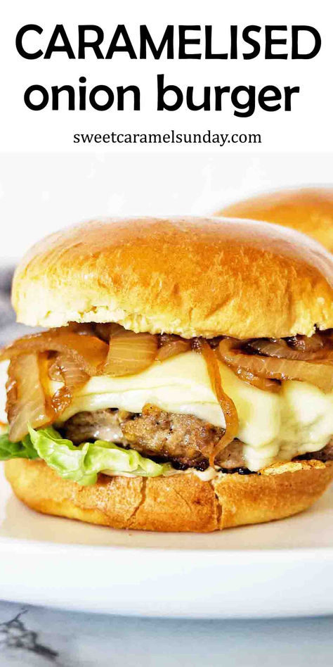 Burger with caramelised onion, lettuce and cheese on white plate. French Onion Soup Burger, Caramelized Onion Burger, French Onion Burger, Juicy Burger Recipe, Onion Burger Recipe, Best Hamburger Recipes, Classic French Onion Soup, Fast Food Recipes, Cooking Onions