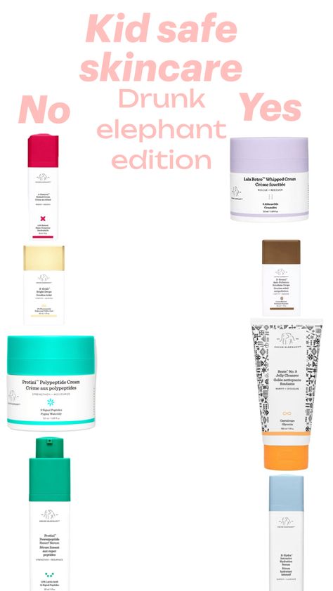 these are some drunk elephant products that are safe for young skin Drunk Elephant Products, Elephants For Kids, Xmas List Ideas, Kids Skin Care, Drunk Elephant Skincare, Skin Care Routine Order, Sephora Skin Care, Safe Skincare, Young Skin