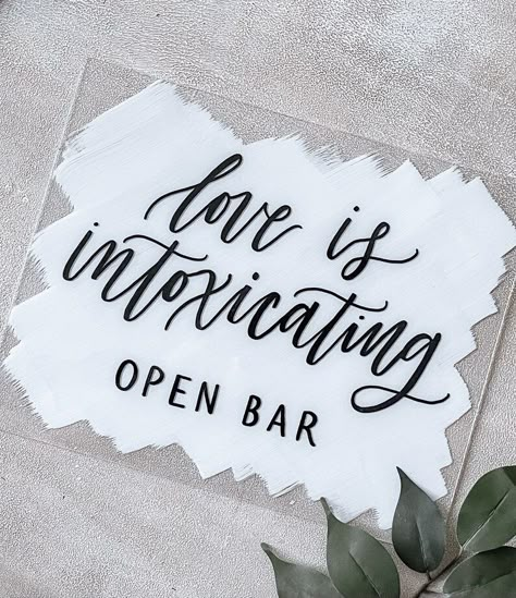 Open Bar Acrylic Wedding Sign Love is Intoxicating Wedding - Etsy Love Is Intoxicating Sign, Bar Signs Acrylic, Signs For Wedding Reception, Love Is Intoxicating, Wedding Bar Signs, Diy Wedding Desserts, Workshop Business, Bar Wedding Sign, Stitch Wedding