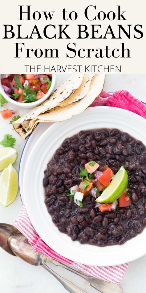 How To Cook Black Beans From The Bag, How To Prepare Black Beans, How To Cook Dried Black Beans, Stove Top Black Beans, Dried Black Beans Recipe, Cooking Black Beans On Stove, Stovetop Black Beans, Dry Black Beans Recipe, How To Make Black Beans